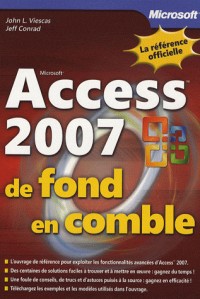 Access 2007 - De fond en comble - Livre+compléments en ligne