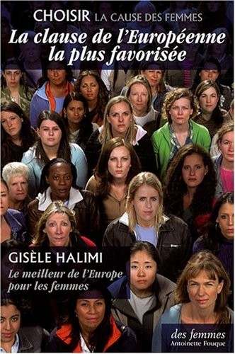 La clause de l'Européenne la plus favorisée : Le meilleur de l'Europe pour les femmes