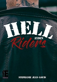 Hell Riders: Ayden