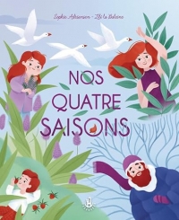 Ma douce étoile - Ma nature - Nos quatre saisons - Album - Dès 4 ans - Famille - Vie - Naissance - Fratrie - Saisons