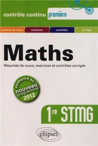 Maths Première STMG Conforme au Programme 2012
