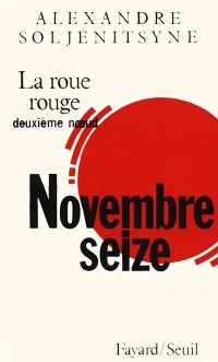 La Roue rouge, tome 2 : Deuxième Noeud - Novembre 16