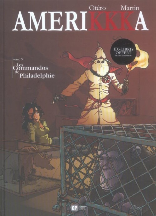 AMERIKKKA T05 LES COMMANDOS DE PHILADELPHIE