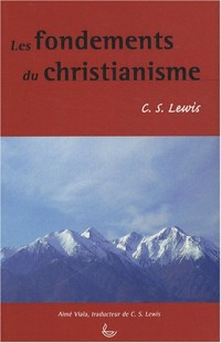 Les fondements du christianisme