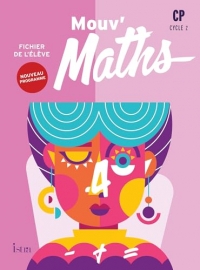 Mouv' Maths CP - Fichier élève - Ed. 2025