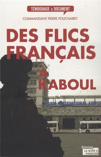 Des flics français à Kaboul