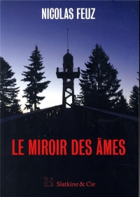 Le miroir des âmes