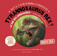 Qu'y A-t-il De Si Génial À Propos De Tyrannosaurus Rex