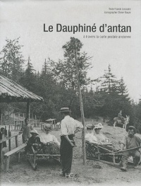 Le Dauphiné d'antan