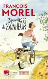 3 minutes 25 de bonheur - Chroniques 2021-2023 [Poche]