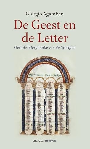 De Geest en de Letter: Over de interpretatie van de Schriften
