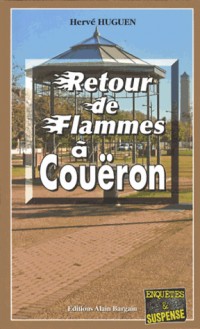 Retour de flammes à Couëron