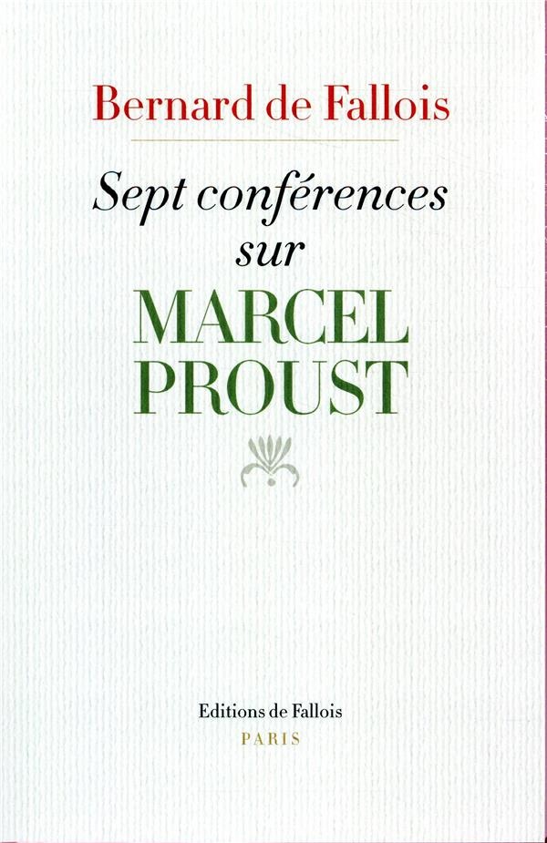 Sept conférences sur Marcel Proust