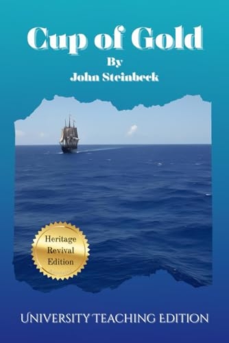 Cup of Gold: Heritage Revival Edition: Annotated [9798281408851]