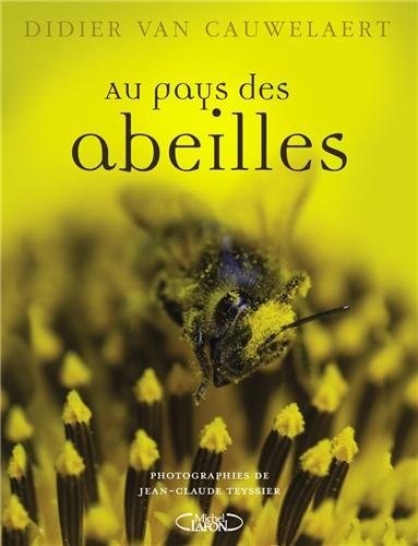 Les abeilles et la vie