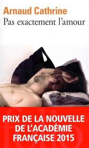 Pas exactement l'amour