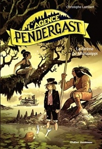 L'Agence Pendergast, tome 3 - La Sirène du Mississippi (Mon marque-page +)