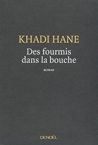Des fourmis dans la bouche