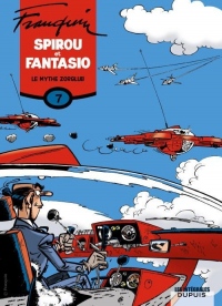 Spirou et Fantasio, l'intégrale tome 7 : Le mythe Zorglub