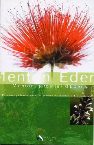 Menton : Jardins d'Eden