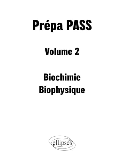 Prépa PASS - Volume 2