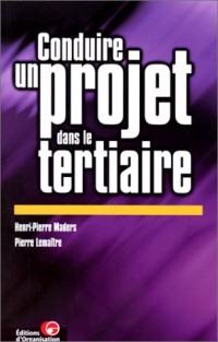 Conduire un projet dans le tertiaire