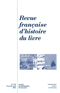 Revue française d'histoire du livre, numéro 143 (2022): Éditer la bande dessinée. Approches nouvelles