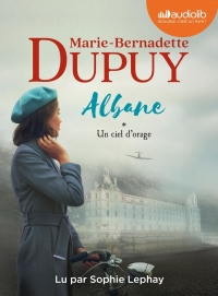 Albane Vol 1 - Un ciel d'orage: Livre audio 2 CD MP3