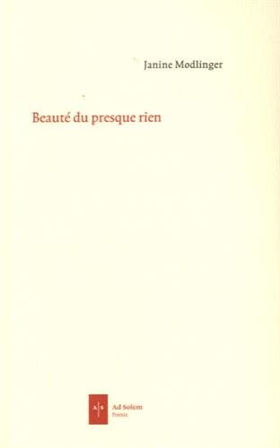 Beauté du presque rien