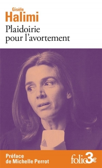 Plaidoirie pour l'avortement