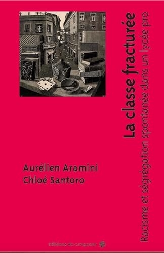 La classe fracturée