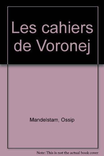 Les cahiers de Voronej