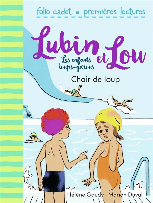 Lubin et Lou 9 - Chair de loup