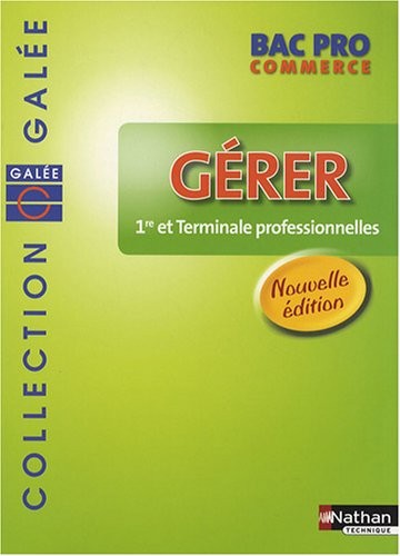GERER BAC PRO COMMER GALEE ELE