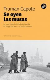 Se oyen las musas: La sorprendente historia de Porgy and Bess en la Unión Soviética