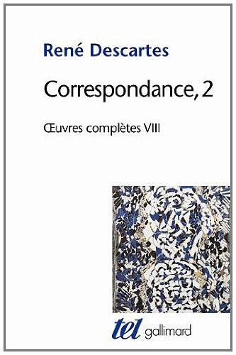 Œuvres complètes, VIII : Correspondance, 2