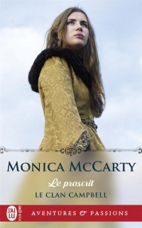 Le clan Campbell, Tome 2 : Le proscrit
