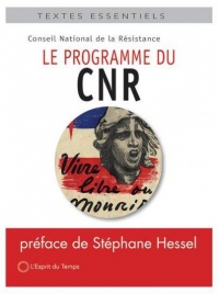 Le Programme du Cnr (Conseil National de la Resistance)