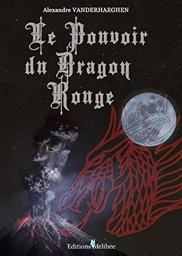 Le Pouvoir du Dragon Rouge