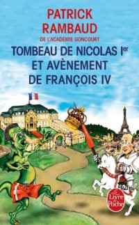 Tombeau de Nicolas 1er et avènement de François IV