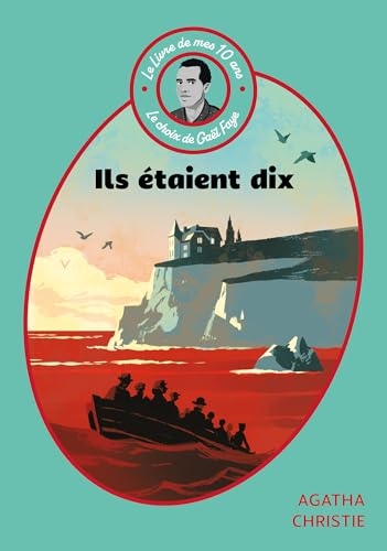 Le livre de mes 10 ans - Ils étaient dix