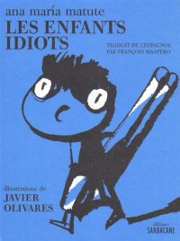 Les Enfants idiots