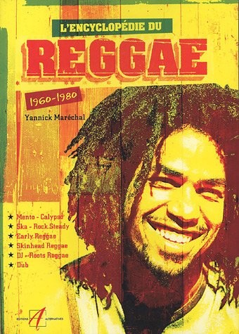 L'encyclopédie du reggae : 1960-1980