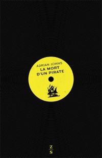 La mort d'un pirate : La société de l'information à l'épreuve des ondes