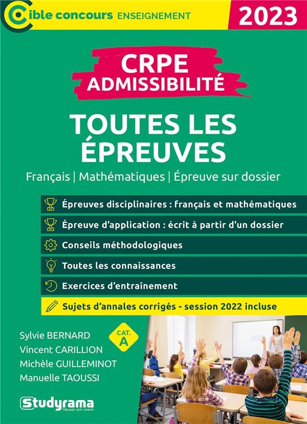 CRPE – Admissibilité – Toutes les épreuves (Concours 2023): Inclus sujets 2022