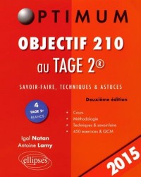 Objectif 210 au TAGE 2® Édition 2015