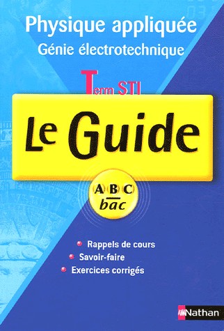 Le Guide, Term STI : Physique appliquée, Génie électronique