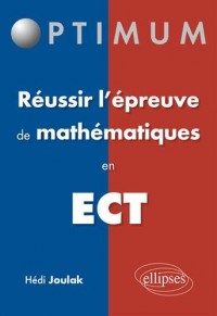 Réussir l'Épreuve de Mathématiques en ECT