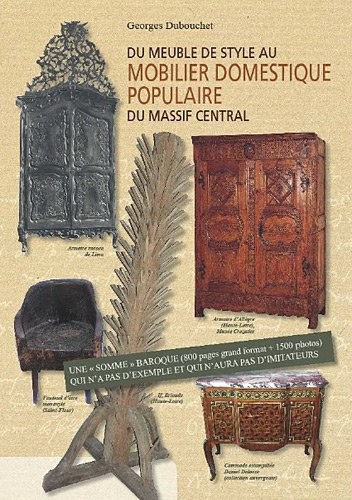 Du meuble de style au mobilier domestique populaire du massif central