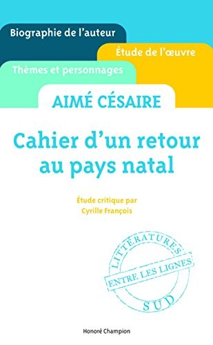 Cahier d'un retour au pays natal - Aimé Césaire -